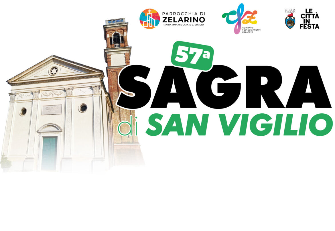 57° Sagra di San Vigilio a Zelarino